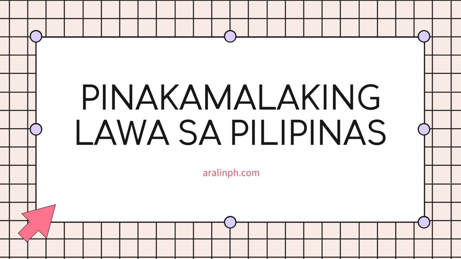 Ang Pinakamalaking Lawa Sa Pilipinas - Aralin Philippines