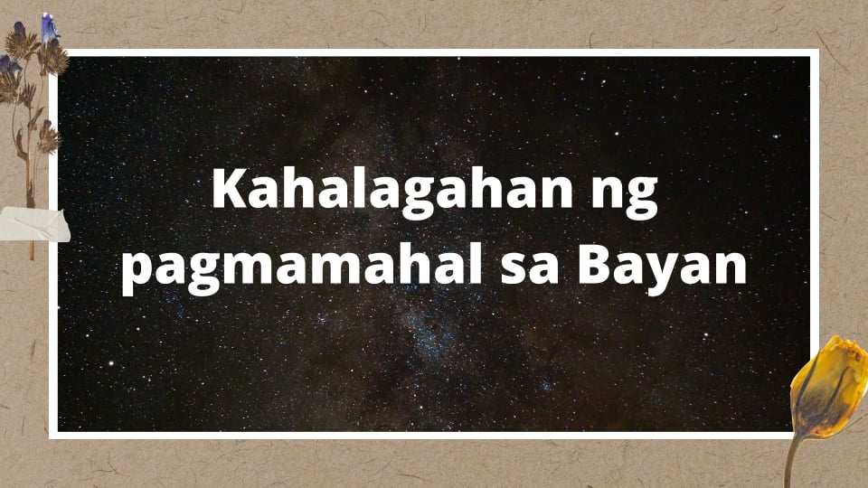 kahalagahan ng pagmamahal sa Bayan