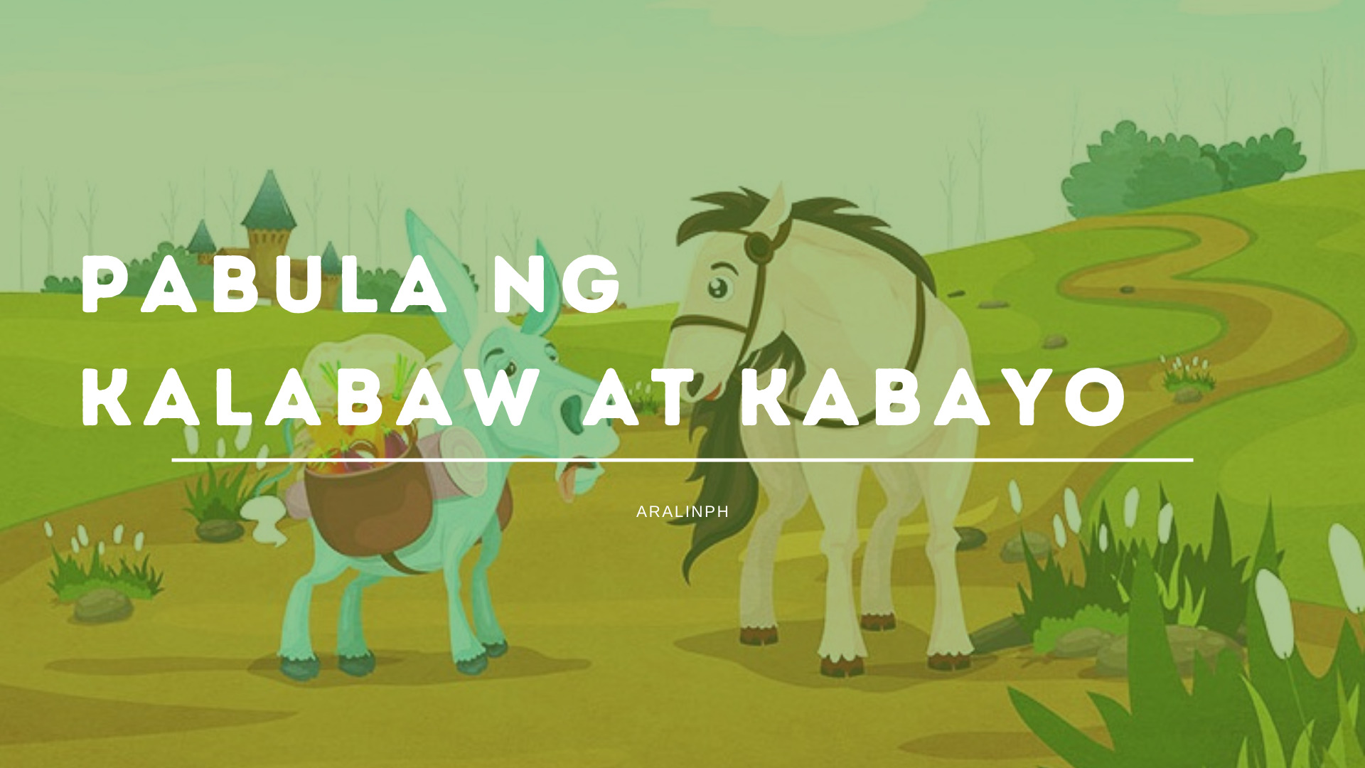 Pabula ng Kabayo at Kalabaw - Aralin Philippines