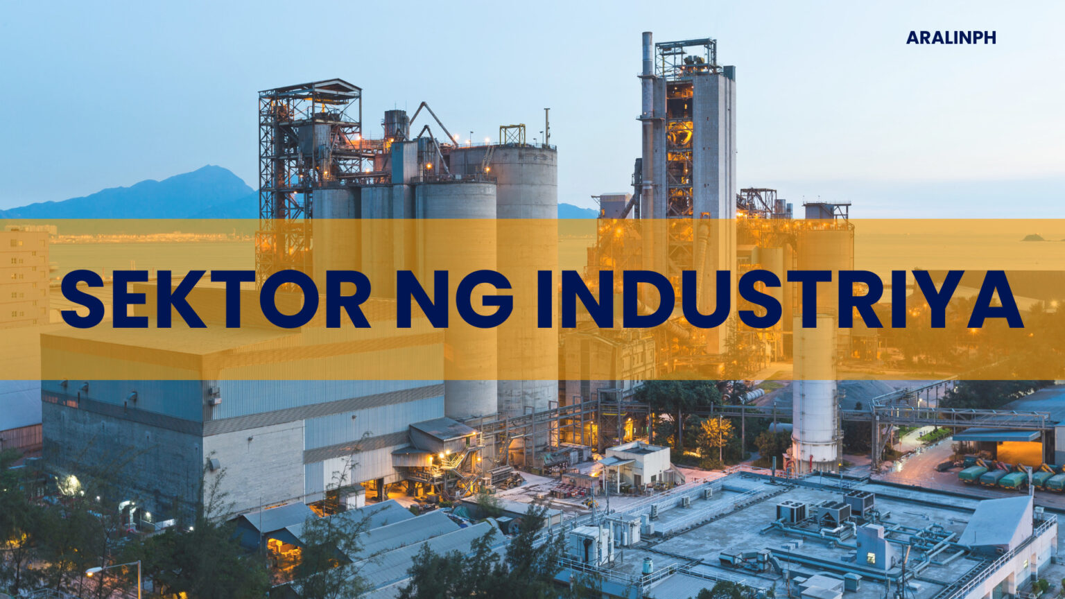 Sektor Ng Industriya - Aralin Philippines