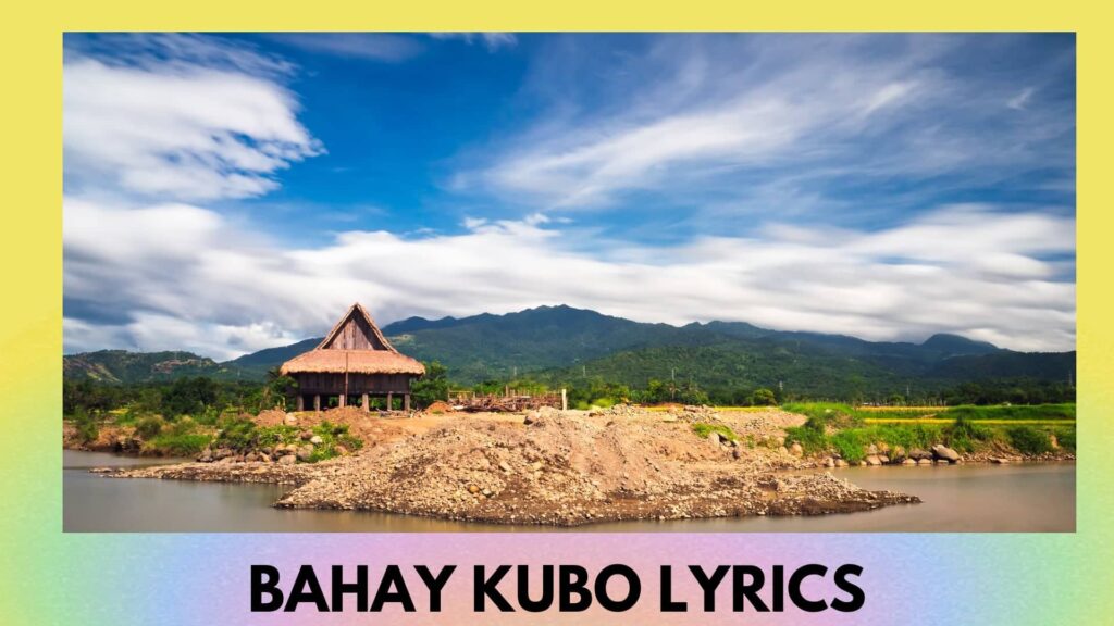 Bahay Kubo Lyrics: Filipino Folk Songs - Aralin Philippines