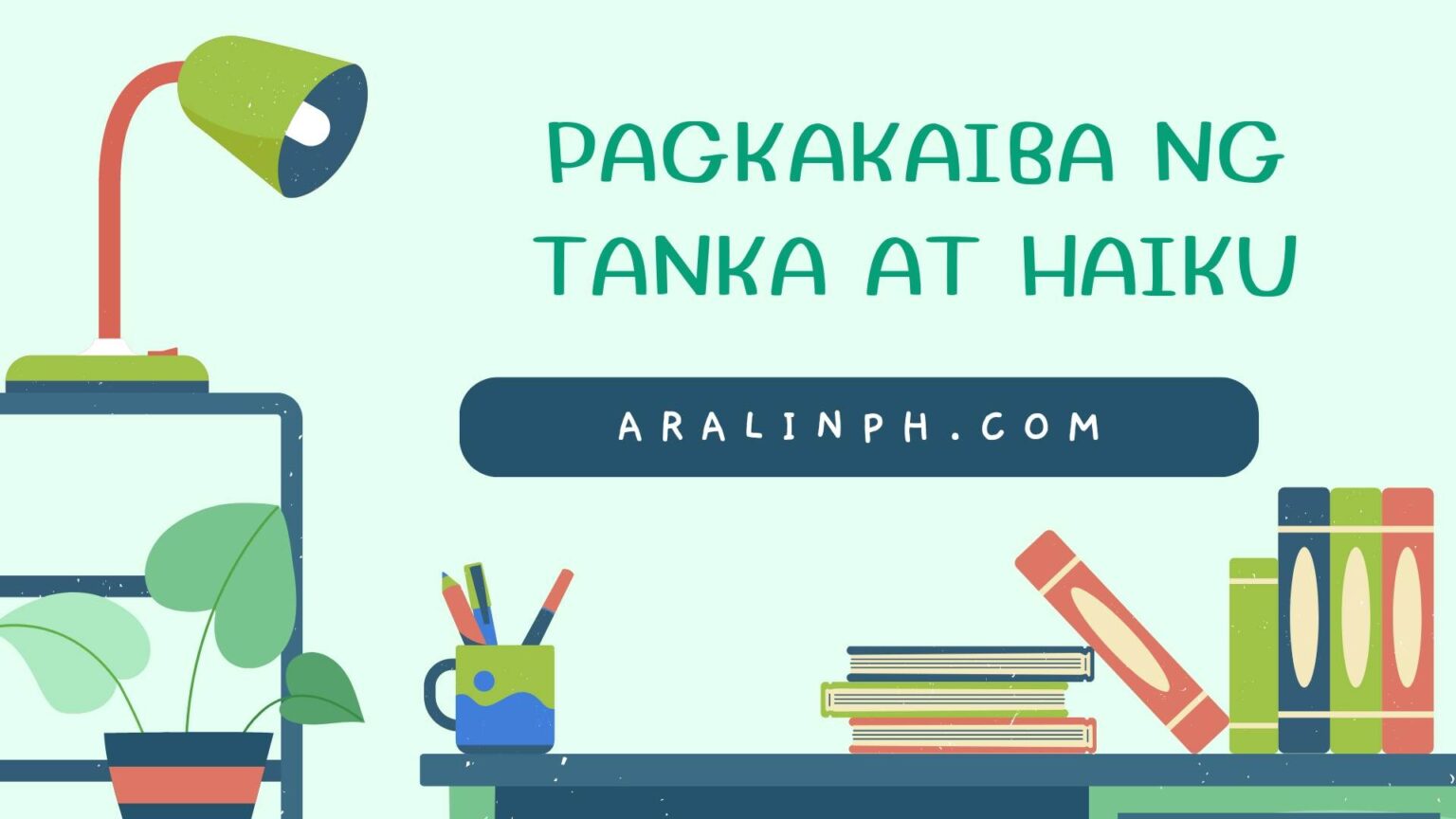 Pagkakaiba Ng Tanka At Haiku - Aralin Philippines