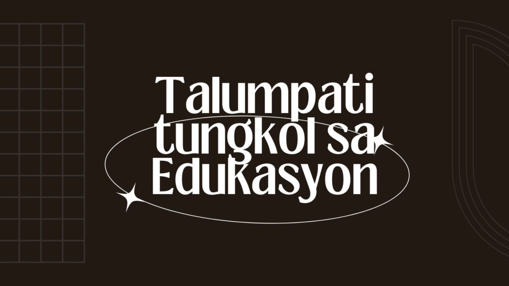 Talumpati Tungkol Sa Edukasyon Aralin Philippines