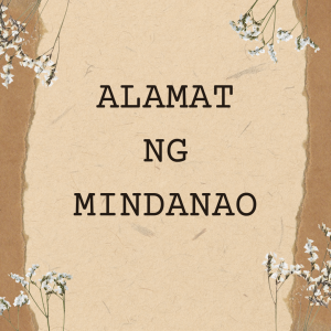 Alamat ng Mindanao - Aralin Philippines